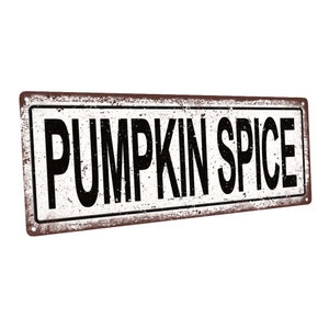 Letrero de metal con especias de calabaza; decoración de pared para ocasiones de temporada