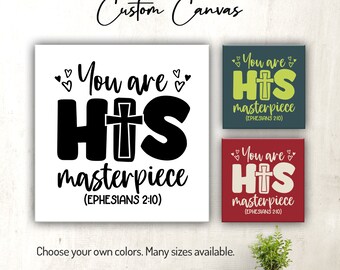 You Are His Masterpiece - Ephesians 2:10 | Christian | Scripture | Bible Verse Wall Decor for Home or Office