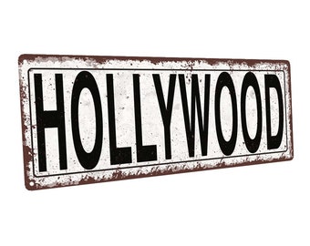 Hollywood Metal Street Sign, Rustic, Vintage