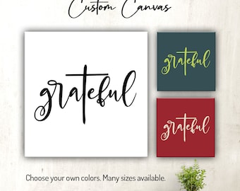 Grateful | Canvas Wall Art | Christian | Scripture | Bible Verse Wall Decor for Home or Office