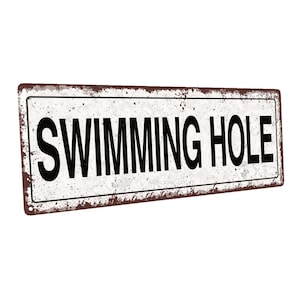 Swimming Hole Metal Sign; Wall Decor for Porch, Patio, or Deck