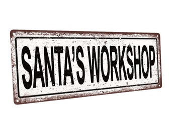 Santa’s Workshop Metal Sign; Wall Decor for Seasonal Ocassions