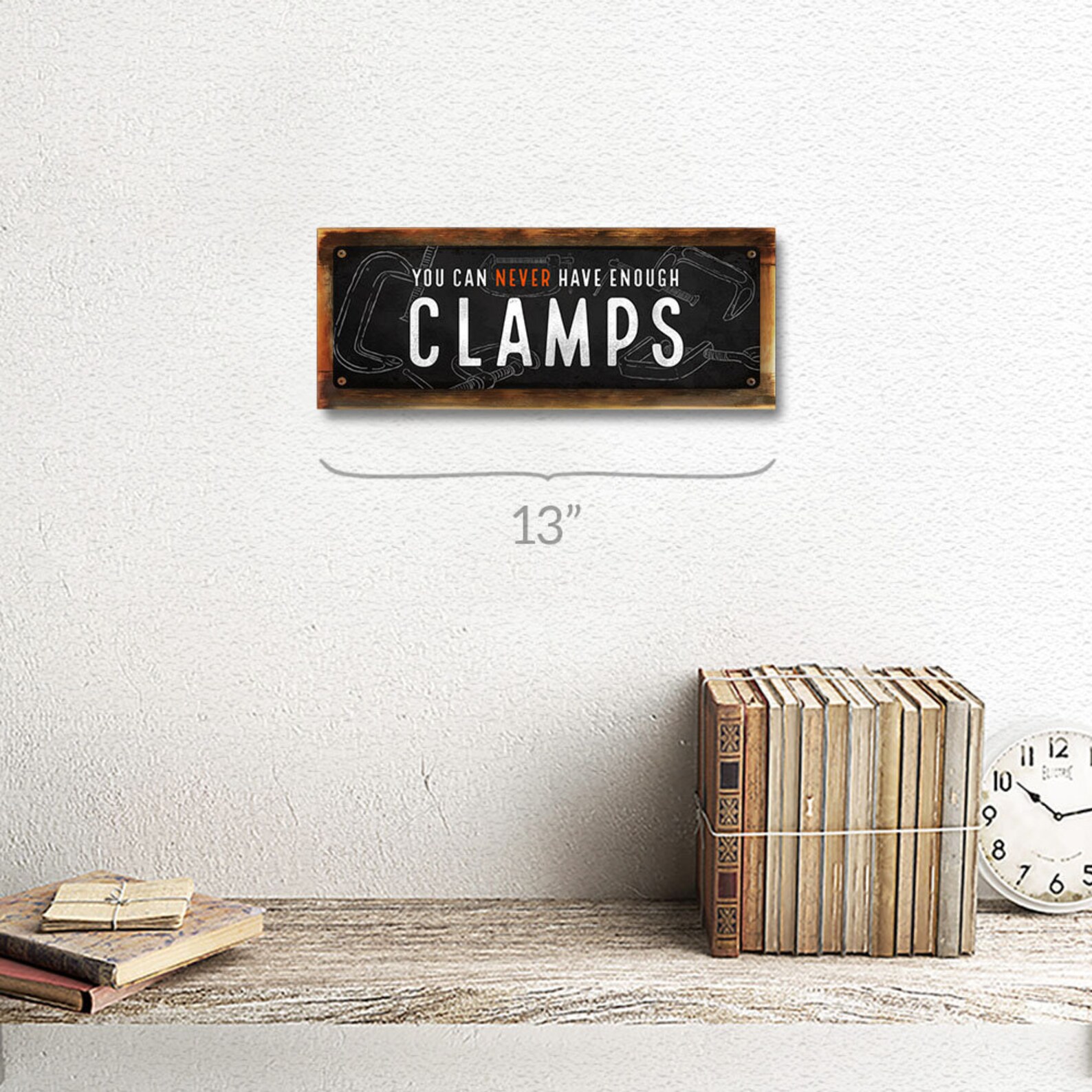You Can Never Have Enough Clamps Metal Sign Wall Decor for Etsy