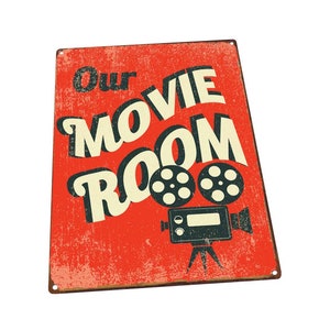 Our Movie Room Metal Sign; Wall Decor for Home Theater or Family Room