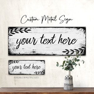 CUSTOM Rustic Wood Design on Metal Sign; Wall Decor for Home and Office, Personalized Gift