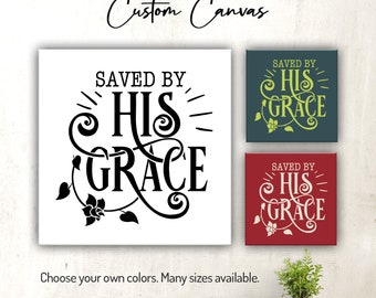 Saved By His Grace | Christian | Scripture | Bible Verse Wall Decor for Home or Office