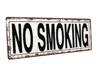No Smoking Metal Street Sign, Rustic, Vintage