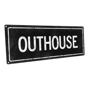 Black Outhouse Metal Sign; Wall Decor for Bath and Laundry