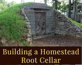 Building a Homestead Root Cellar eBook