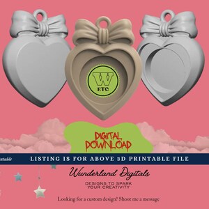 May include: Three heart-shaped pendants with bow details, one with a circular design and the letters "W ETC". The image includes the text "DIGITAL DOWNLOAD" and "LISTING IS FOR ABOVE 3D PRINTABLE FILE". The background is pink with cloud-like shapes.