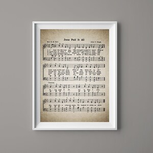 Jesus Paid It All Hymn Print - Sheet Music Art - Hymn Art - Hymnal Sheet- Home Decor - Inspirational Art - Gift Instant Download #HYMN-068