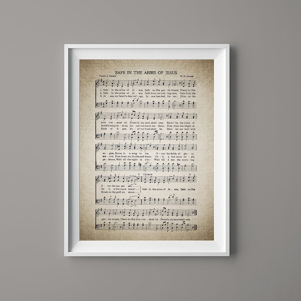 Safe in the Arms of Jesus Print - Hymnal Sheet Sheet Music- Home Decor - Inspirational Art - Gift - Instant Download - #HYMN-037