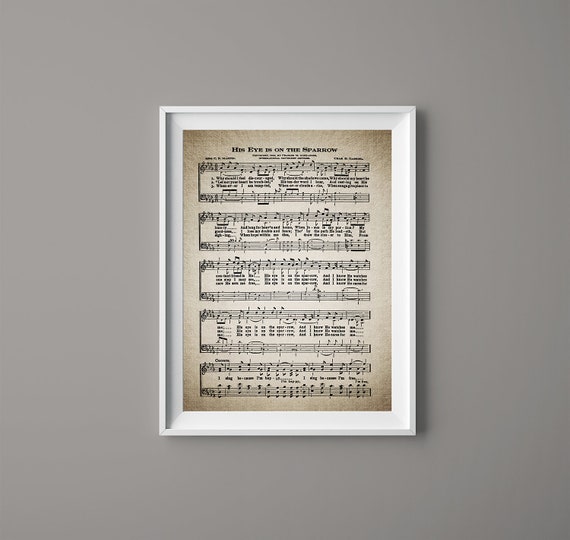 His Eye Is On The Sparrow Hymn Print Sheet Music Art Hymn Etsy