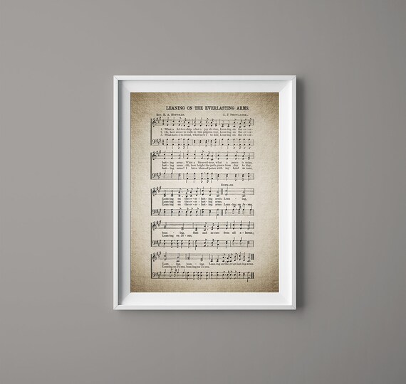 Leaning On The Everlasting Arms Hymn Print Hymnal Sheet Sheet Music Home Decor Inspirational Art Gift Instant Download Hymn 023 -