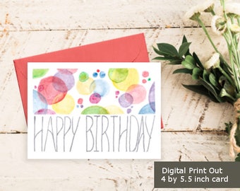 Birthday Card - Instant Download - Handwritten - Rainbow Bubbles - 4x5.5