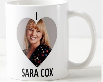 I Love (Heart) Sara Cox MUG - gift for fan of popular bbc radio 2 drivetime evening show presenter - 11oz mugs