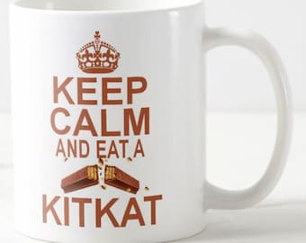 Keep Calm And Eat A KITKAT ~ MUG ~ chocolate kit kat sandwich biscuit biscuits lovers carry on style 11oz gift mugs + optional coaster