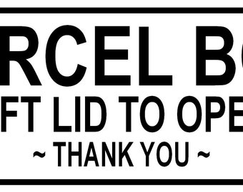 Parcel Box Lift Lid To Open ~ Sign / Plaque / Notice ~ Choice of 4 sizes ~ amazon ebay mail postman parcels letters home delivery deliveries