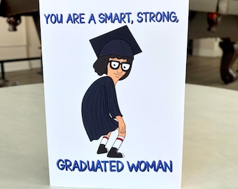 Bob's Burgers Graduation Tina Belcher | Cartoons Anime Blank Inside Greeting Card | Grad Bob Linda Feminist Louise Gene | Envelope Included