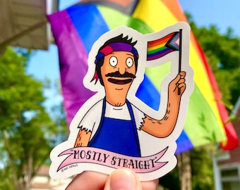 Bob Belcher LGBTQ Pride Bob's Burgers Sticker | "Mostly Straight" Bisexual Pride Month June Rainbow