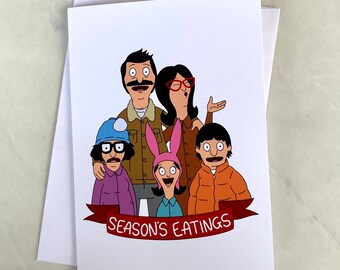 Bob's Burgers Christmas Card | Seasons Eatings | Belcher Family Carols Xmas Bob Linda Tina Louise Gene | Blank Inside Card Envelope Included