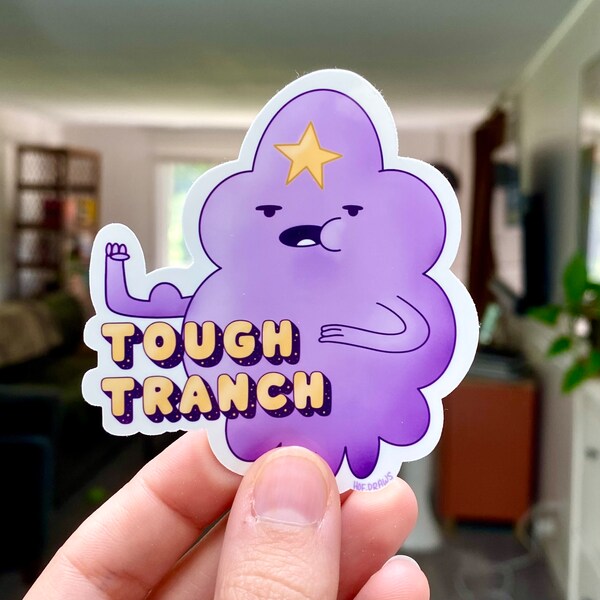 Adventure Time Sticker | Lumpy Space Princess Tough Tranch | LSP Lumps | Jake the Dog Finn the Human BMO Laptop Decal Sticker