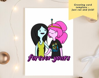 May include: A white greeting card featuring two cartoon characters, one with black hair and the other with pink hair, holding hands. The text "forever yours" is written in purple script. The card also has a yellow banner that says "Instant Download" and "Greeting card template - just cut and fold!"