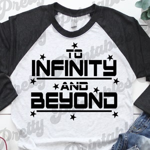 To Infinity And Beyond SVG, Buzz Light Svg, Vinyl Cutting File, Instant Download, Toy Svg, Shirt Design SVG, Decal SVG