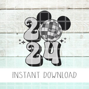 2024 Disco Mickey Minnie Nouvel An Png, Nouvel An PNG, Bonne Année Png, 2024 Happiest Place PNG, 2024 Disco Ball Png
