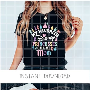 Mis princesas favoritas me llaman mamá PNG, Madre Hijas Png, Minnie Png, Ratón Png, Castillo Png, Princesas PNG