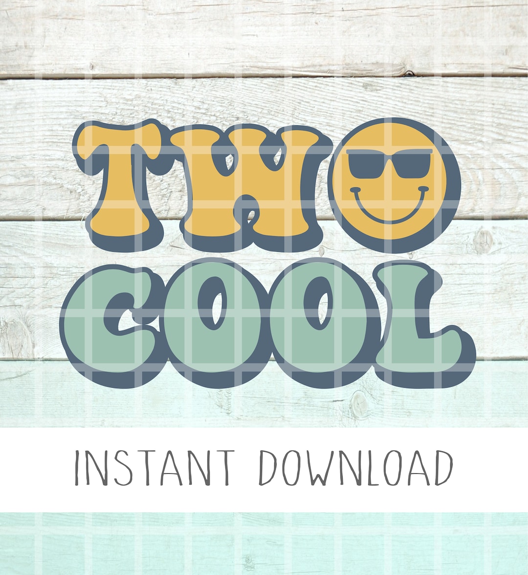 Two Cool Svg, PNG Two, Second Birthday Party SVG, Two Year Old Retro