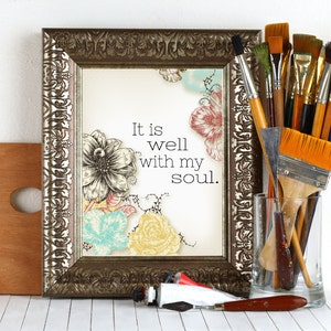 Bible Verse Wall Art Quote Printable It Is Well With My Soul - Home Decor - Christian Decor - Instant Download - Printable - Wall Art