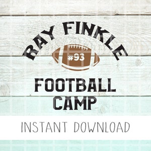 Ray Finkle Football Camp SVG, Sublimation PNG, Funny Movie Svg, Movie PNGs, Sarcastic png, Funny Movie Png, Football Png, Funny Football Svg