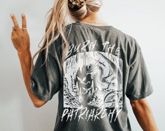 Burn The Patriarchy Feminism Dragon Shirt, Feminist T-Shirt, Feminist Art, Weirdcore, Ironic Shirt, Feminine Rage