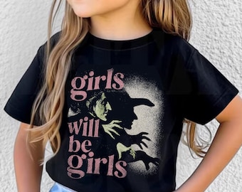 Girls Will Be Girls Kids Shirt, Witchy Toddler Tee, Spooky Cute Baby Bodysuit, Youth Halloween Shirt, Retro Y2K Kids Feminist Gift
