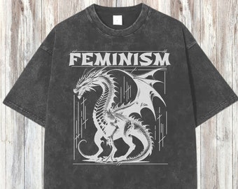 Feminism Dragon Fantasy shirt Feminist T-Shirt Feminist art Womens Empowerment Death Metal Shirt, Weirdcore, Ironic Shirt