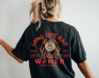 Long Live Rad Woman Feminist Shirt, Vintage Graphic Tee, 8 Ball Tee, Y2K Clothing, Womens Rights Shirt, Feminism, 2000s Shirt, Billiards
