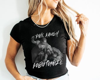 Lobotomy Crop Top, Feminism Dragon Shirt, Girl Dinner, Feminine Rage T-Shirt, Feminist, Goth Gift, Death Metal Shirt, Punk, Weirdcore,Grunge