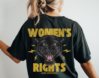 Support Womens Rights & Wrongs Vintage Graphic Tee, I Choose The Bear,Feminism Shirt, Equal Rights Shirt, Feminist Shirt, 4b Movement