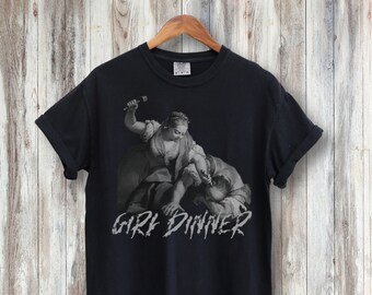 Dark Humor Girl Dinner TShirt, Feminism Dragon Shirt, Feminine Rage T-Shirt, Ironic Shirt, Goth Gift, Death Metal Shirt, Punk,Emo, Weirdcore