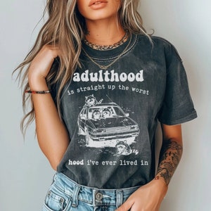 Adulthood Is The Worst Hood Vintage T Shirt, Retro 90s Car Raccoon Shirt, Trash Panda JDM Tee, Funny Unisex Adult Graphic T Shirt, Mom Gifts