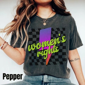Neon Feminist Shirt, Feminism, RBG Women’s Rights Shirt, Ruth Bader Ginsburg, Pro Roe Shirt, Women’s TShirts, Reproductive Rights, Strong