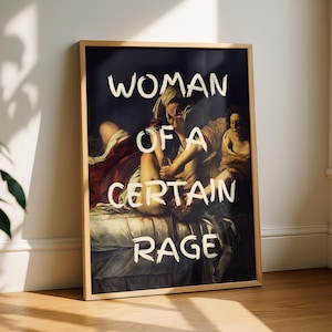 Woman of a Certain Rage Feminist Wall Art, Funny Feminist Poster, Modern Feminism Print, Playful Woman Empowerment Decor, Digital Download