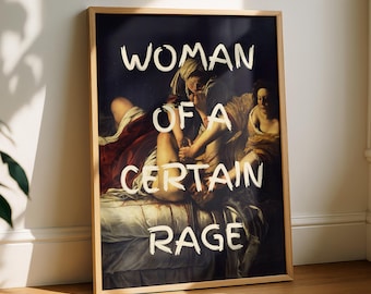 Woman of a Certain Rage Feminist Wall Art, Funny Feminist Poster, Modern Feminism Print, Playful Woman Empowerment Decor, Digital Download