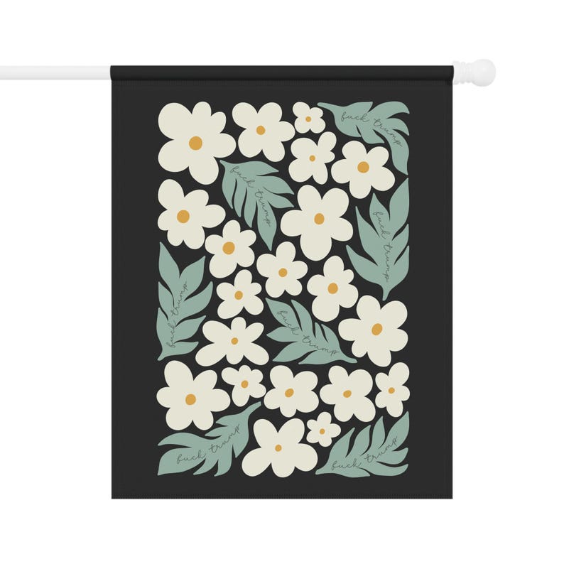 Subtle Anti Trump Flag, Fuck Trump, Feminist Gifts, Anti Maga, Feminist Flag, Pro Choice Flag, Anti Trump Sign, Political Garden Flag 24.5'' × 32''