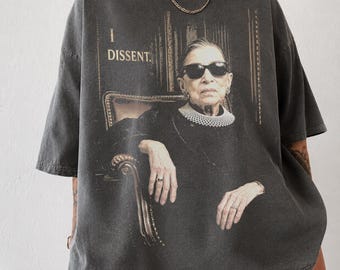 I Dissent Shirt, Ruth Bader Ginsburg Shirt, RBG Shirt, Feminist Graphic Tee, Women's Rights Shirt, Comfort Colors Tee