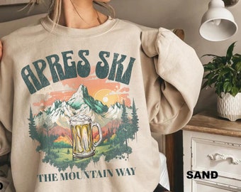 Apres Ski Sweatshirt, Apres Ski Sweater Vintage Ski Sweatshirt Colorado Sweatshirt, Mountain Sweater Snow Skiing Sweatshirt Ski Weekend Trip