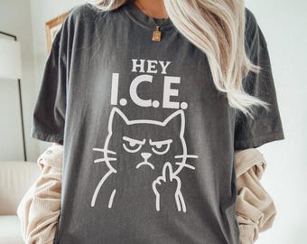 Fuck ICE Shirt, Anti ICE Cat Middle Finger Shirt, Protest Shirt, Immigrant Rights Shirt, Comfort Colors Political Shirt, Abolish ICE Gift