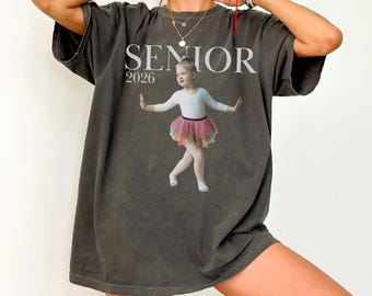 Personalized Senior 2026 Shirt, Custom Photo Comfort Colors Senior Shirt, Class of 2026 Shirt, Graduation Tee, Senior Gift, Proud Senior Tee