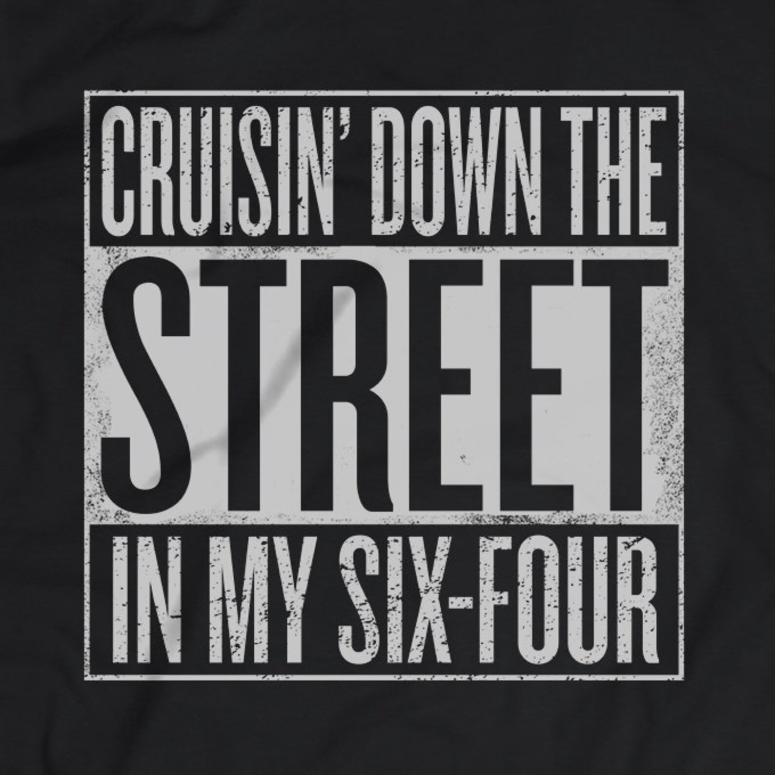 Cruisin Down The Street In My 64 Straight Outta Compton